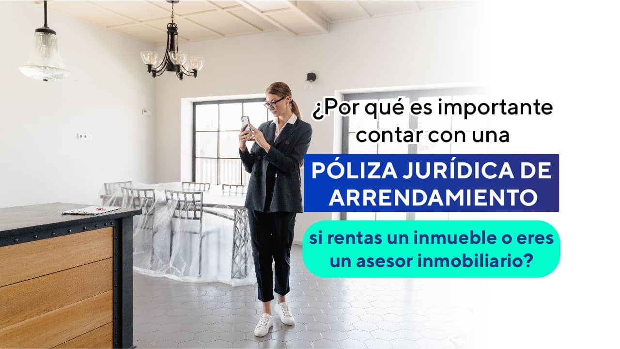 ¿qué Es Una Póliza Jurídica De Arrendamientoemk 2484